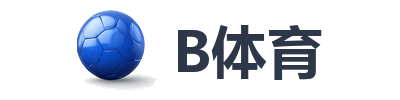 B体育